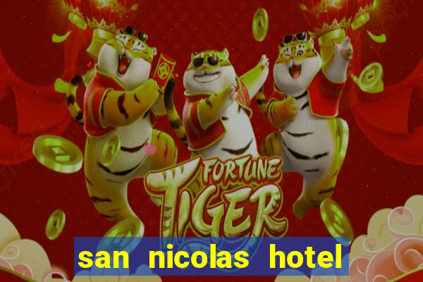 san nicolas hotel & casino