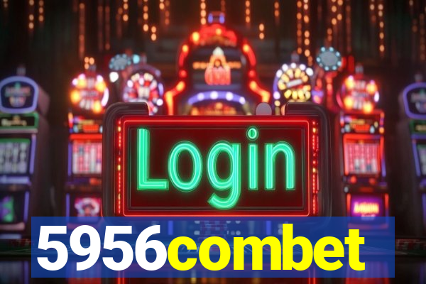 5956combet