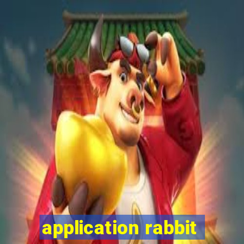 application rabbit