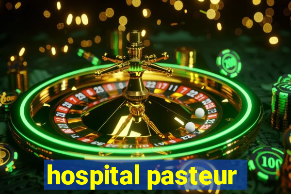 hospital pasteur