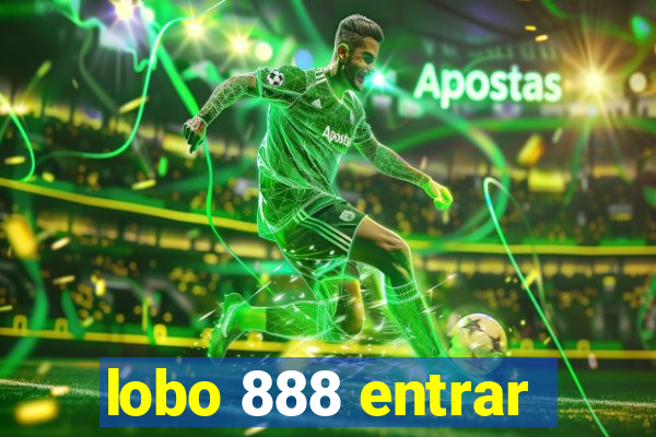 lobo 888 entrar