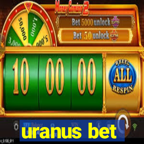 uranus bet