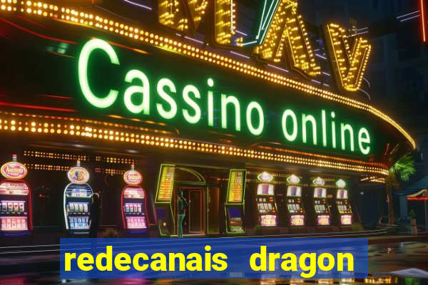 redecanais dragon ball diamond