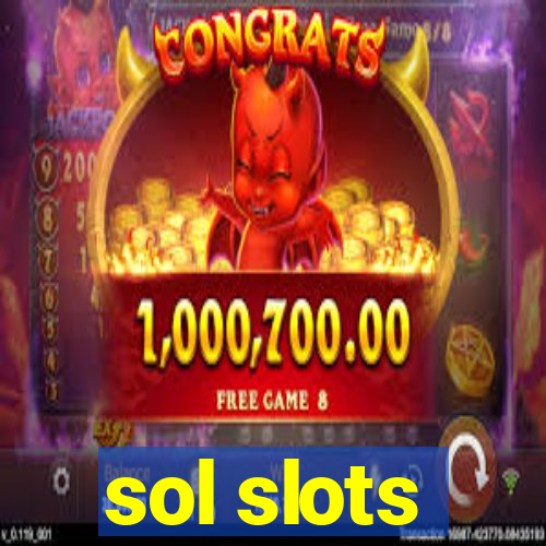 sol slots