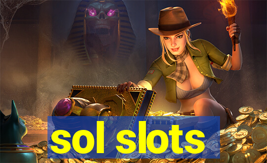 sol slots