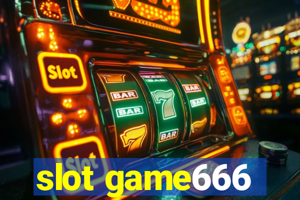 slot game666