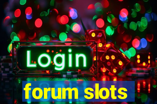 forum slots