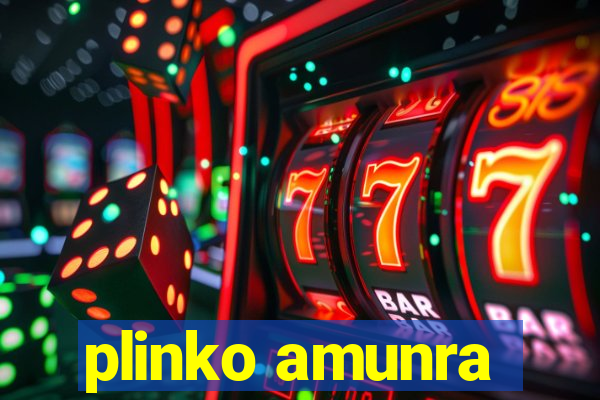 plinko amunra