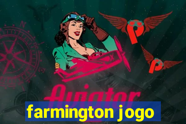 farmington jogo