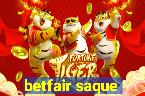 betfair saque