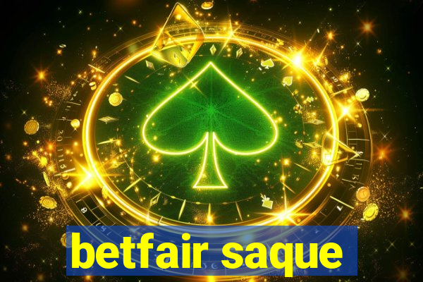 betfair saque