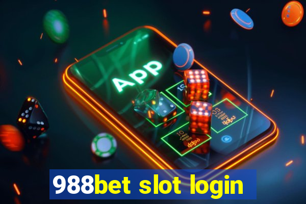 988bet slot login