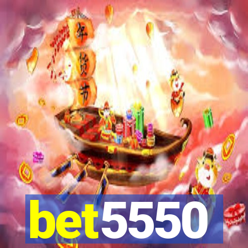 bet5550