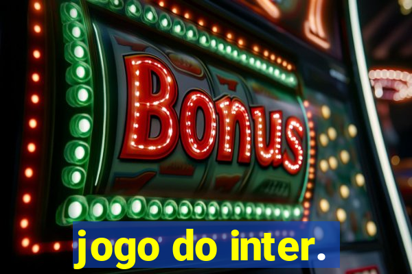 jogo do inter.