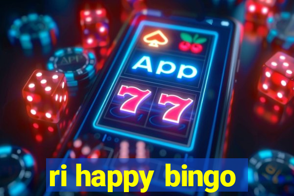 ri happy bingo