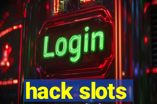 hack slots