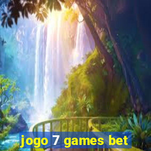 jogo 7 games bet