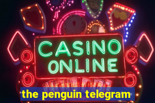 the penguin telegram