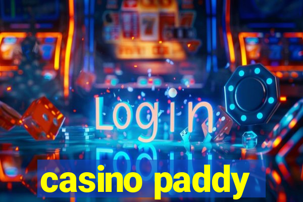 casino paddy