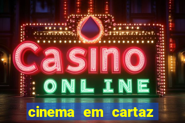 cinema em cartaz porto alegre