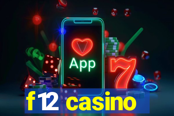 f12 casino