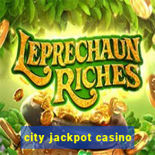 city jackpot casino