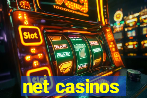 net casinos