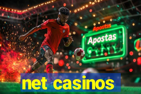 net casinos