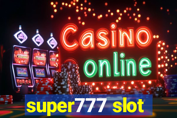 super777 slot