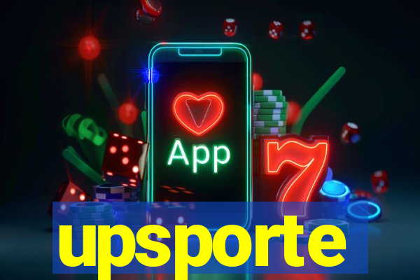 upsporte