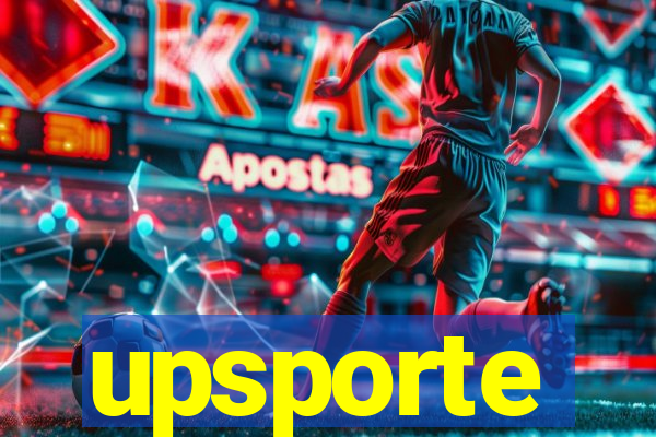 upsporte