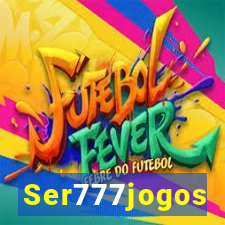 Ser777jogos