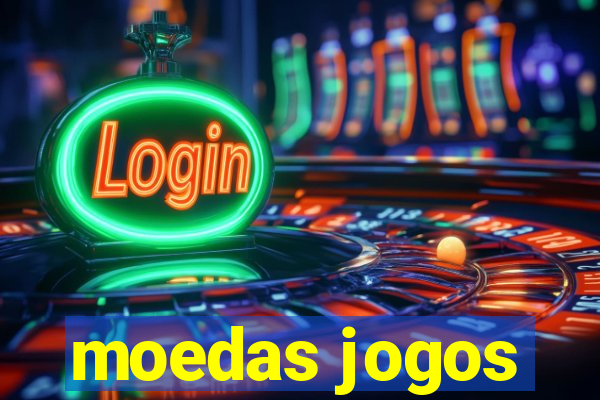 moedas jogos