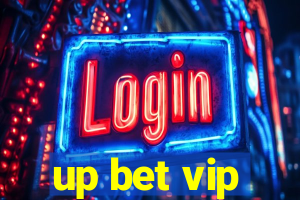 up bet vip