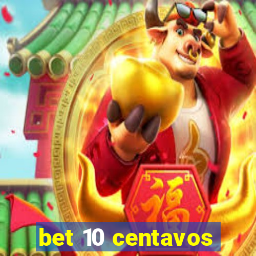 bet 10 centavos