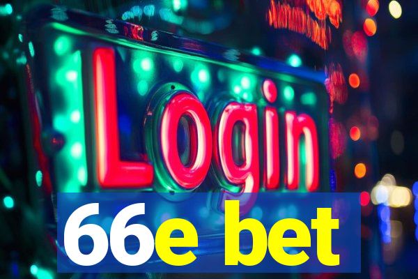 66e bet