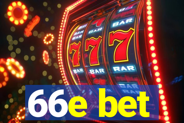 66e bet