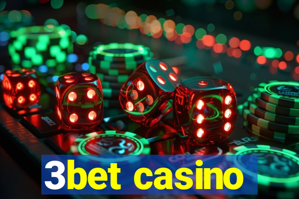 3bet casino