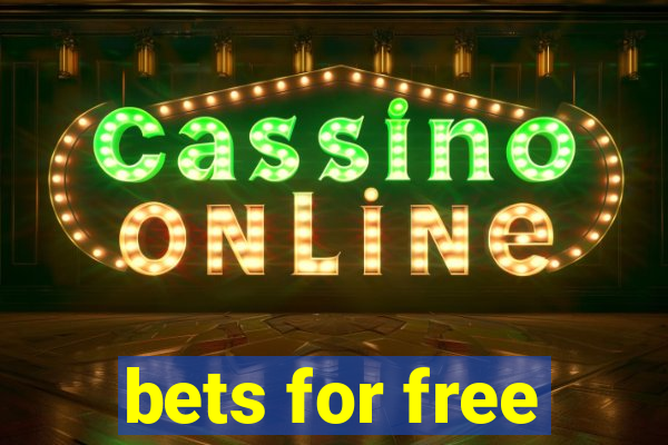 bets for free