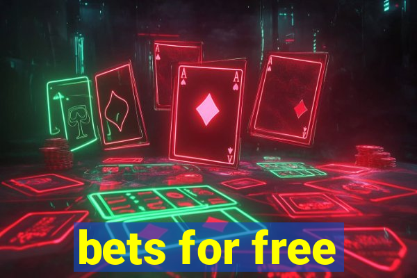 bets for free