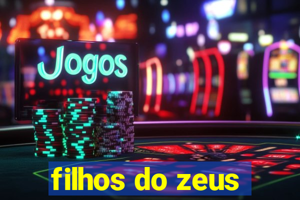 filhos do zeus