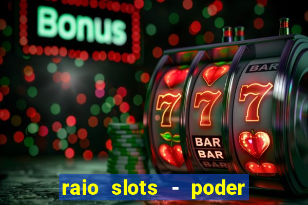 raio slots - poder de z茅us