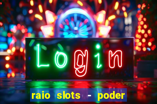 raio slots - poder de z茅us