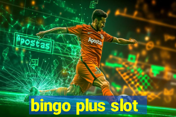 bingo plus slot