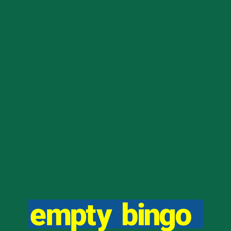 empty bingo