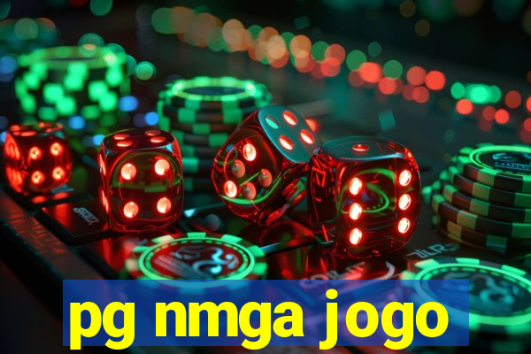 pg nmga jogo