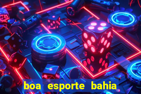 boa esporte bahia sga bet