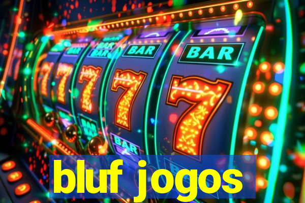 bluf jogos