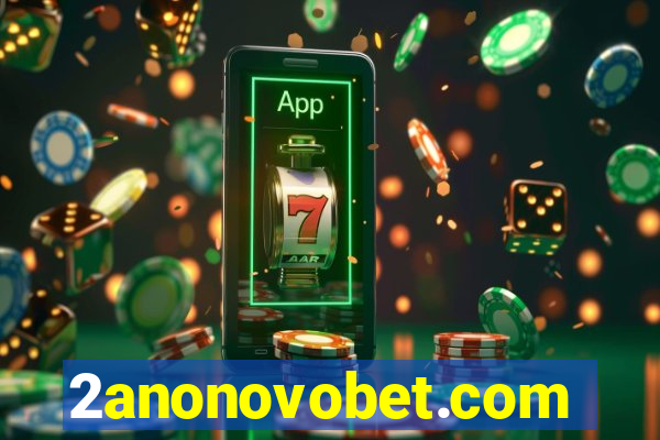 2anonovobet.com