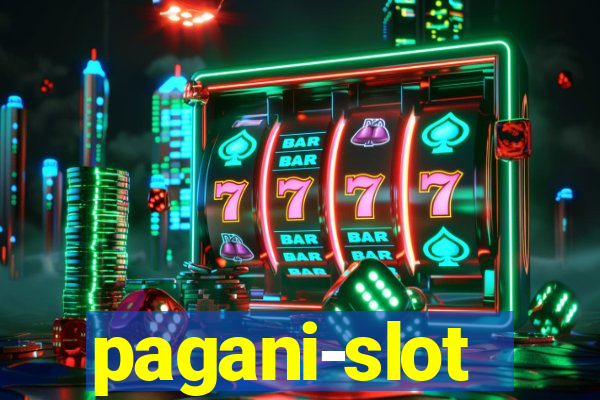 pagani-slot